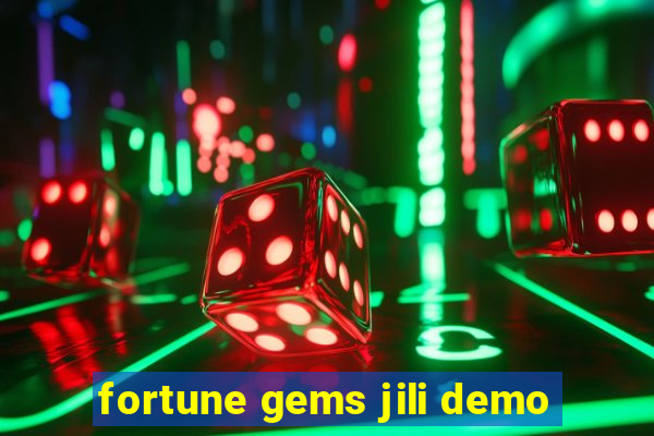 fortune gems jili demo